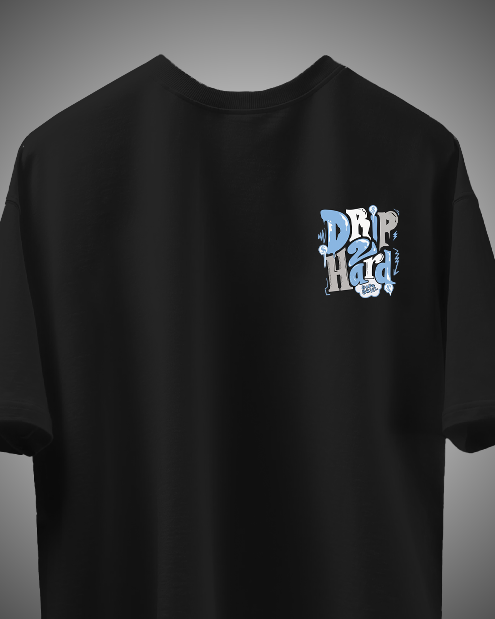Drip To Hard Oversized Tee - Image 2
