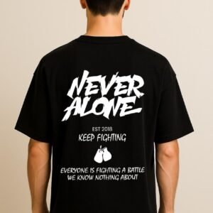 Never Alone Oversized Tee