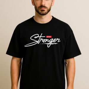 Stay Stronger Oversized Tee